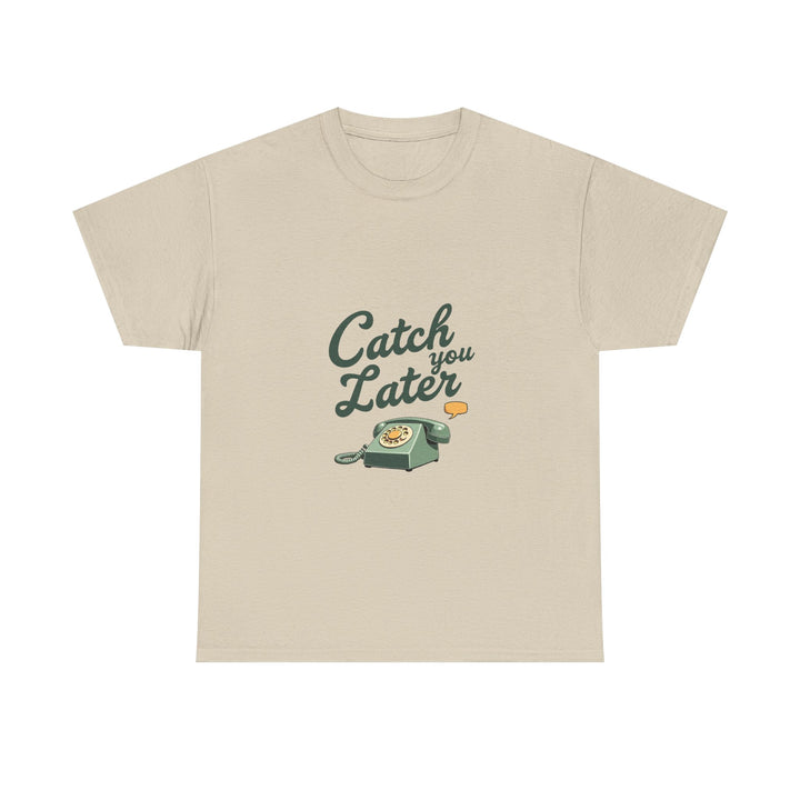 'Catch You Later' Retro Telephone Graphic T-Shirt