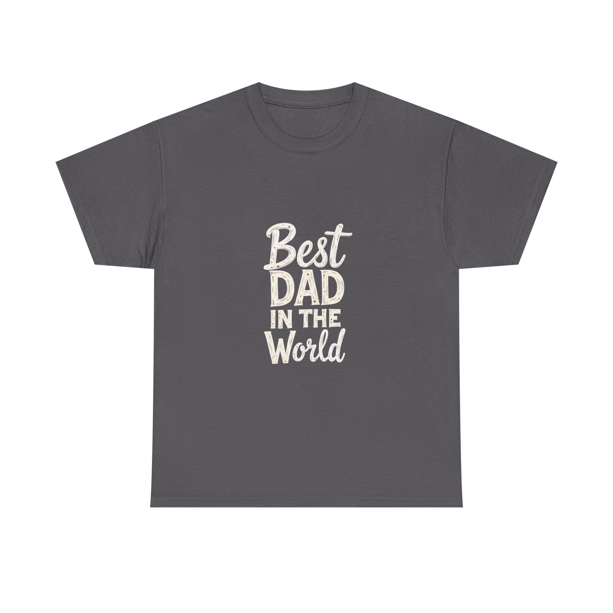 Best Dad In The World T-Shirt