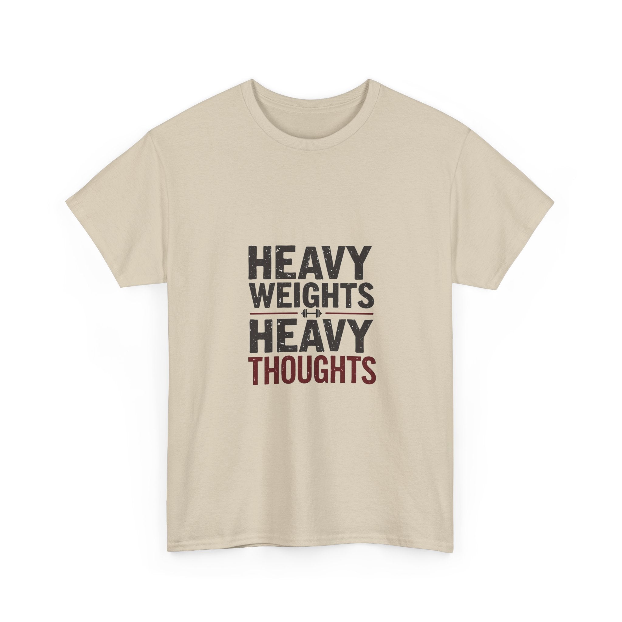 'Heavy Weights Heavy Thoughts' Workout Motivation Gym T-Shirt
