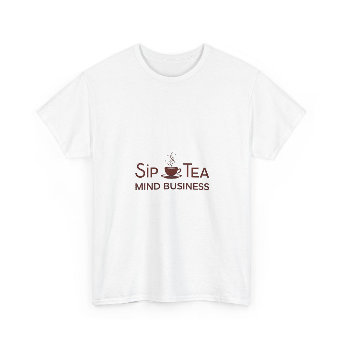 "Sip Tea, Mind Business" Minimal Graphic T-Shirt