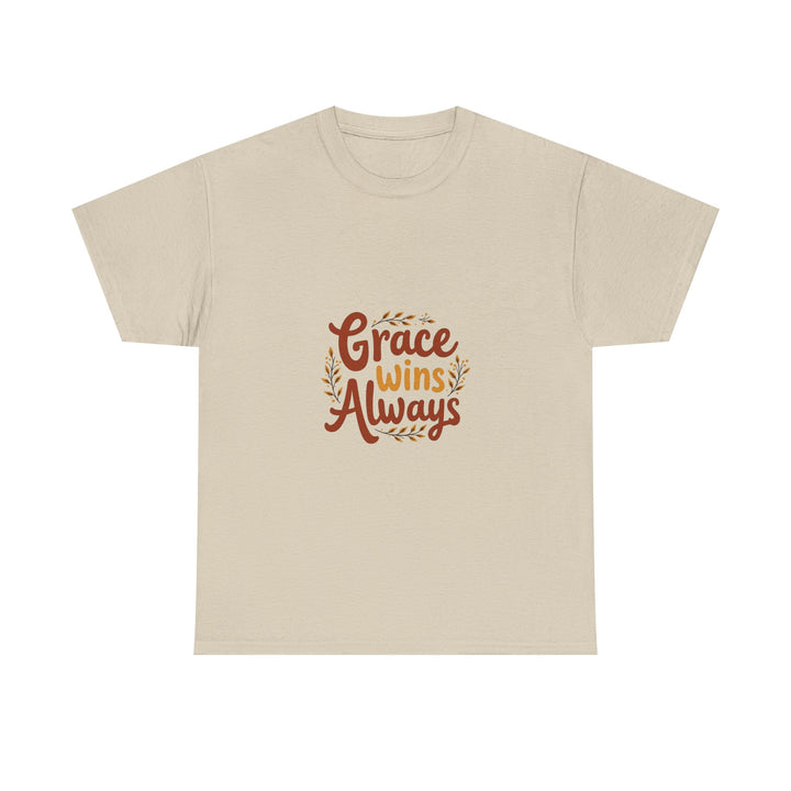 Grace Wins Always T-Shirt