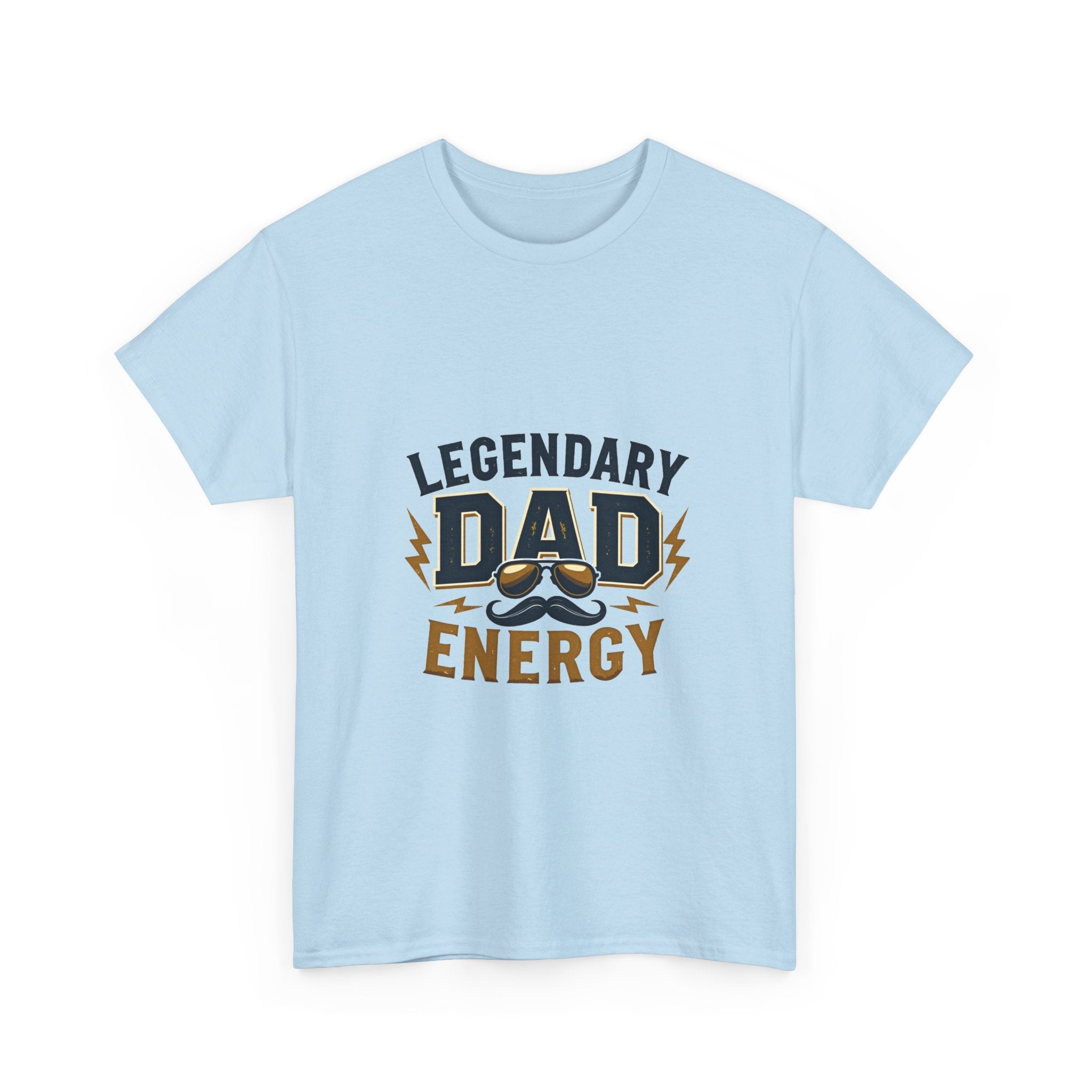 'Legendary Dad Energy' T-Shirt