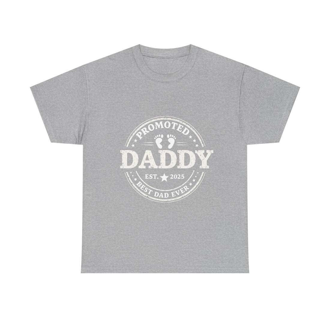 'Promoted Daddy' T-Shirt