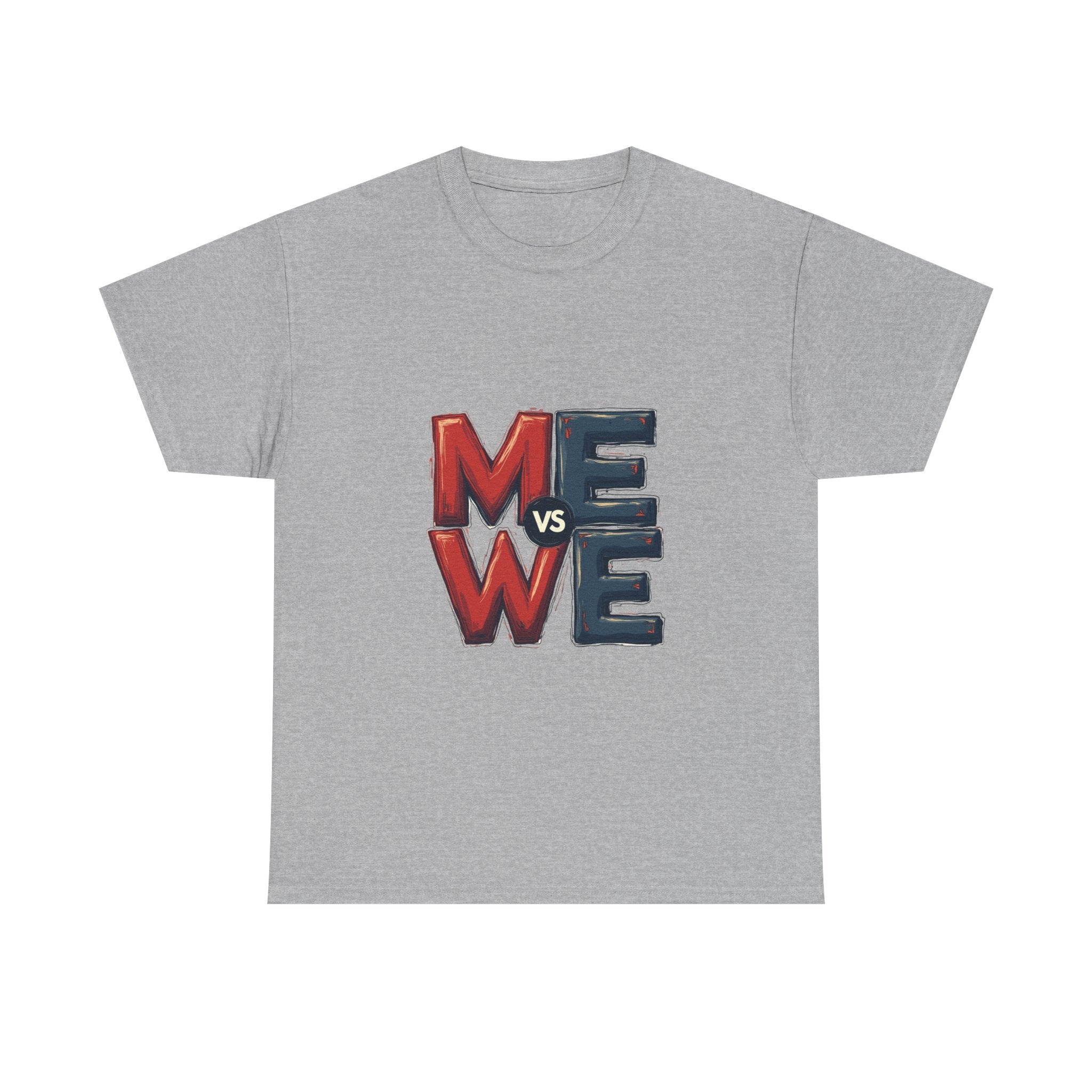 'Me vs We' Graphic Motivational Self-Competition Shirt