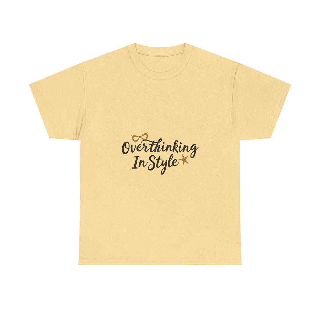 'Overthinking In Style' Funny Graphic Women’s Casual T-Shirt