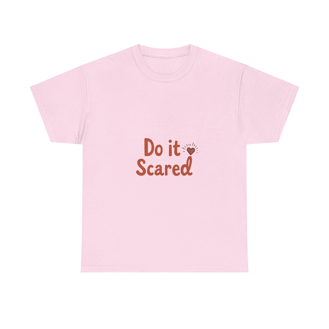 'Do It Scared' Motivational Courage T-Shirt