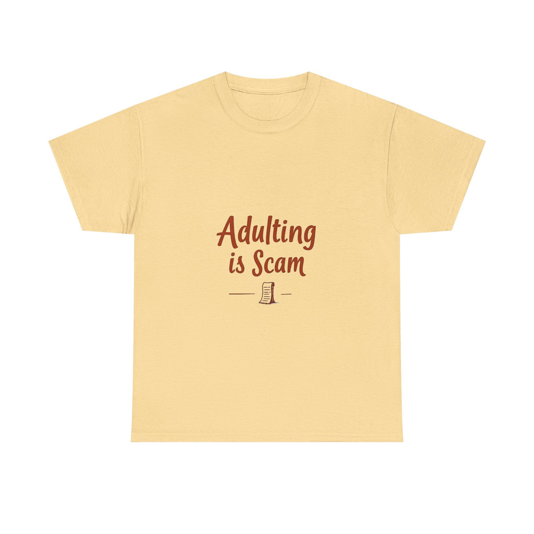 'Adulting Is Scam' Graphic T-Shirt for Young Adults