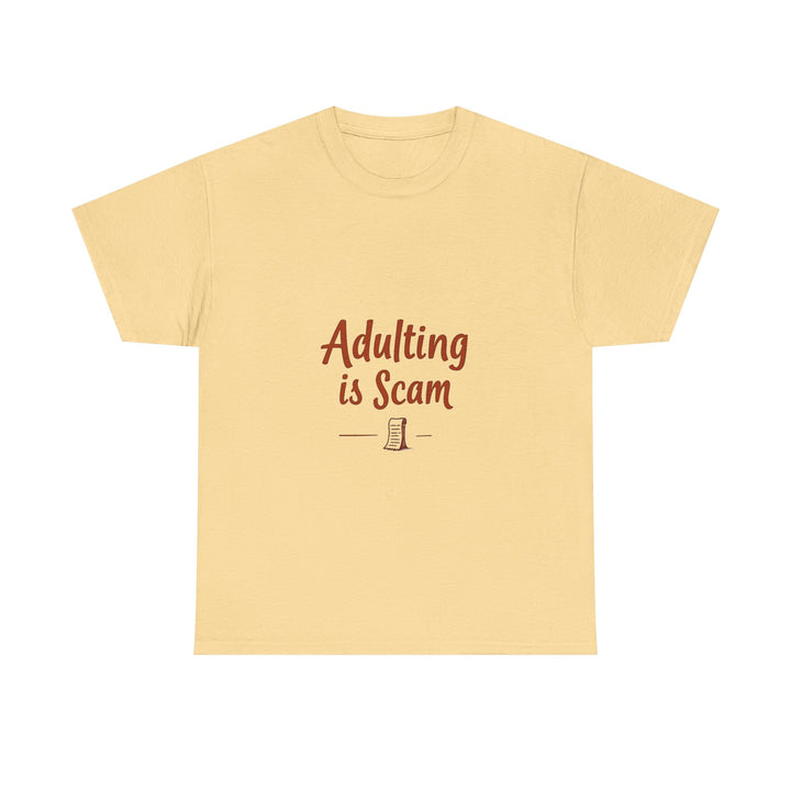 'Adulting Is Scam' Graphic T-Shirt for Young Adults