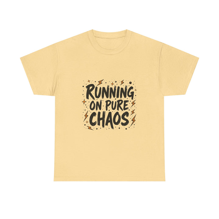 'Running On Pure Chaos' Funny Graphic T‑Shirt