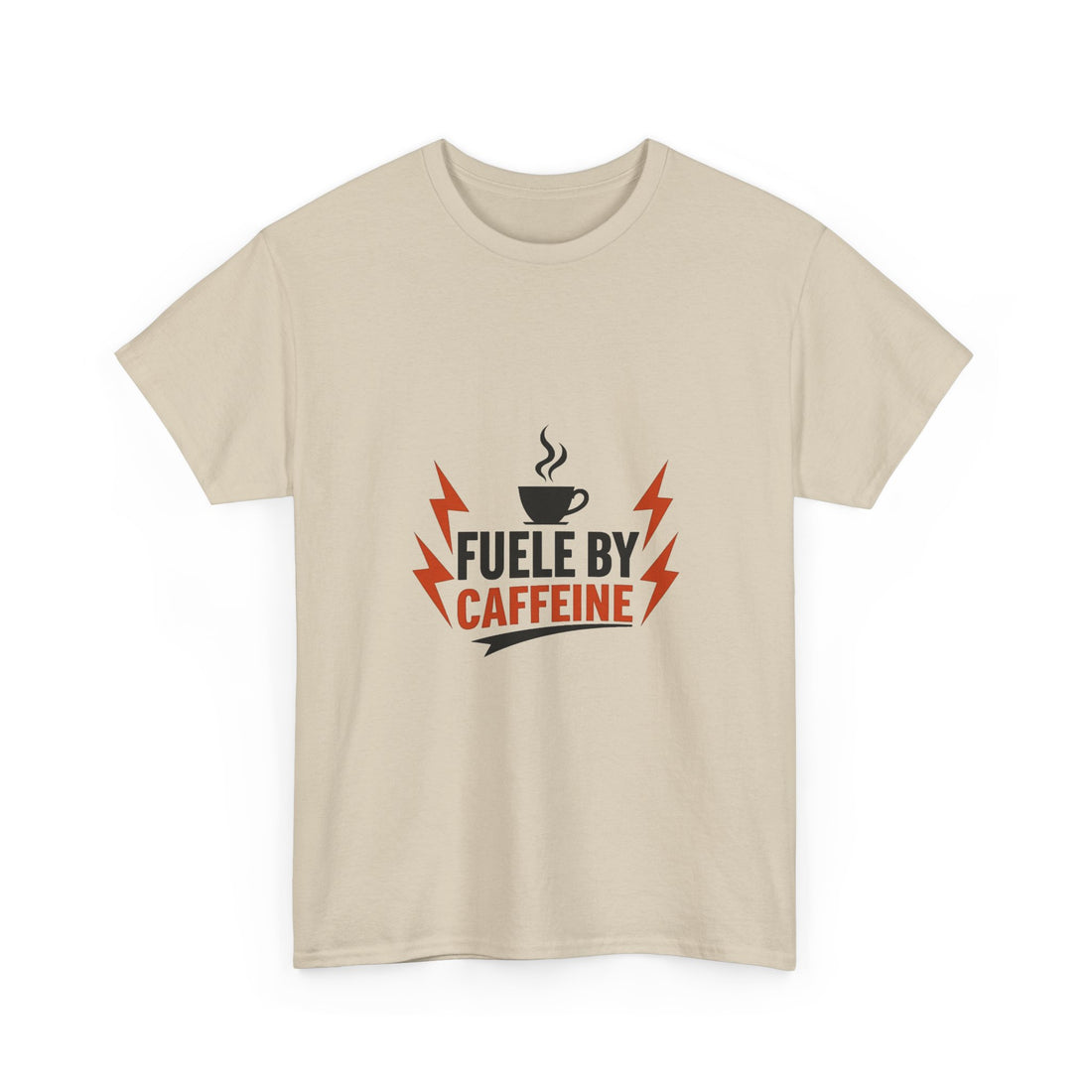 'Fueled by Caffeine' Coffee Lover Graphic T-Shirt