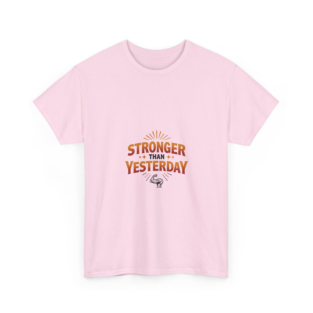'Stronger Than Yesterday' Motivational Fitness Shirt