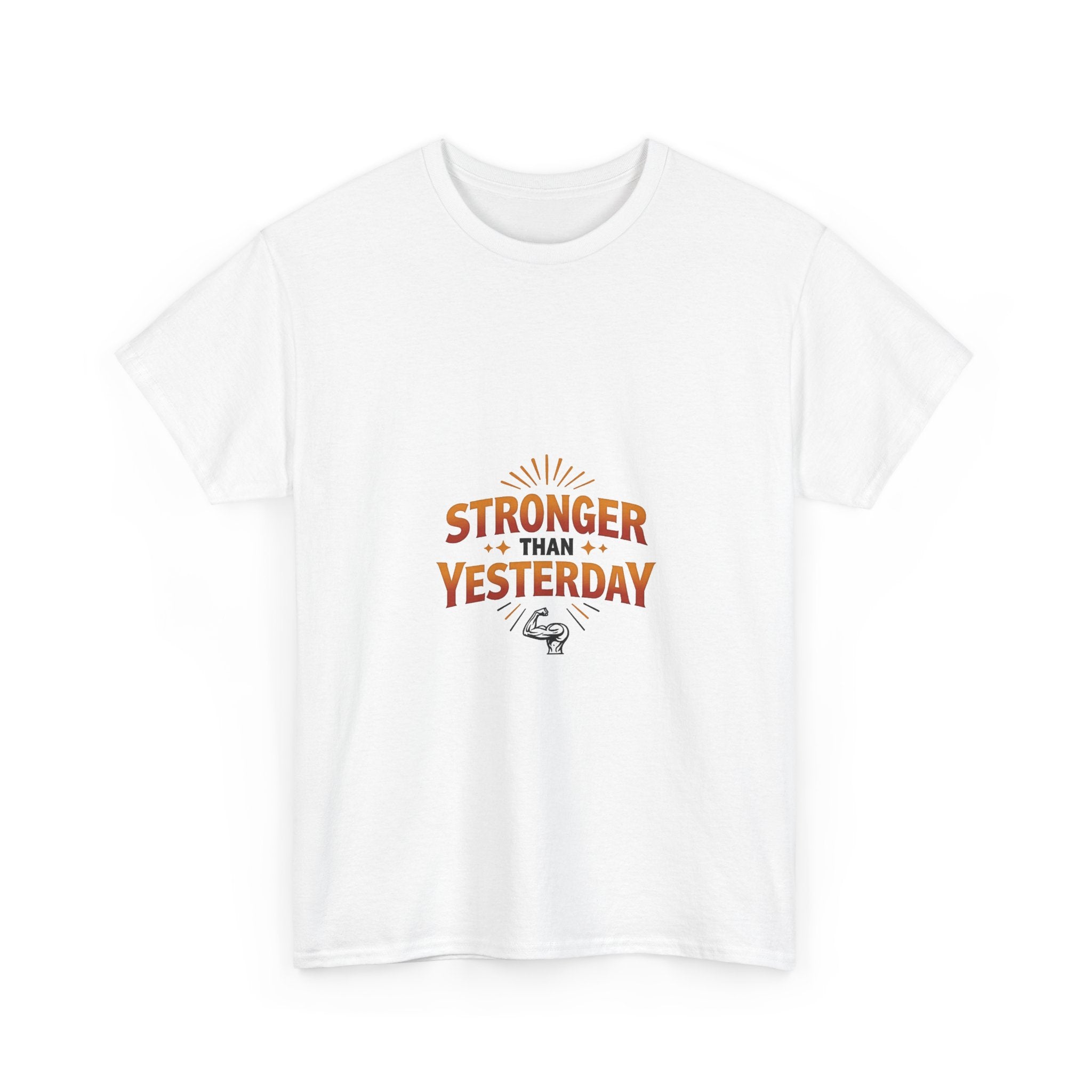 'Stronger Than Yesterday' Motivational Fitness Shirt