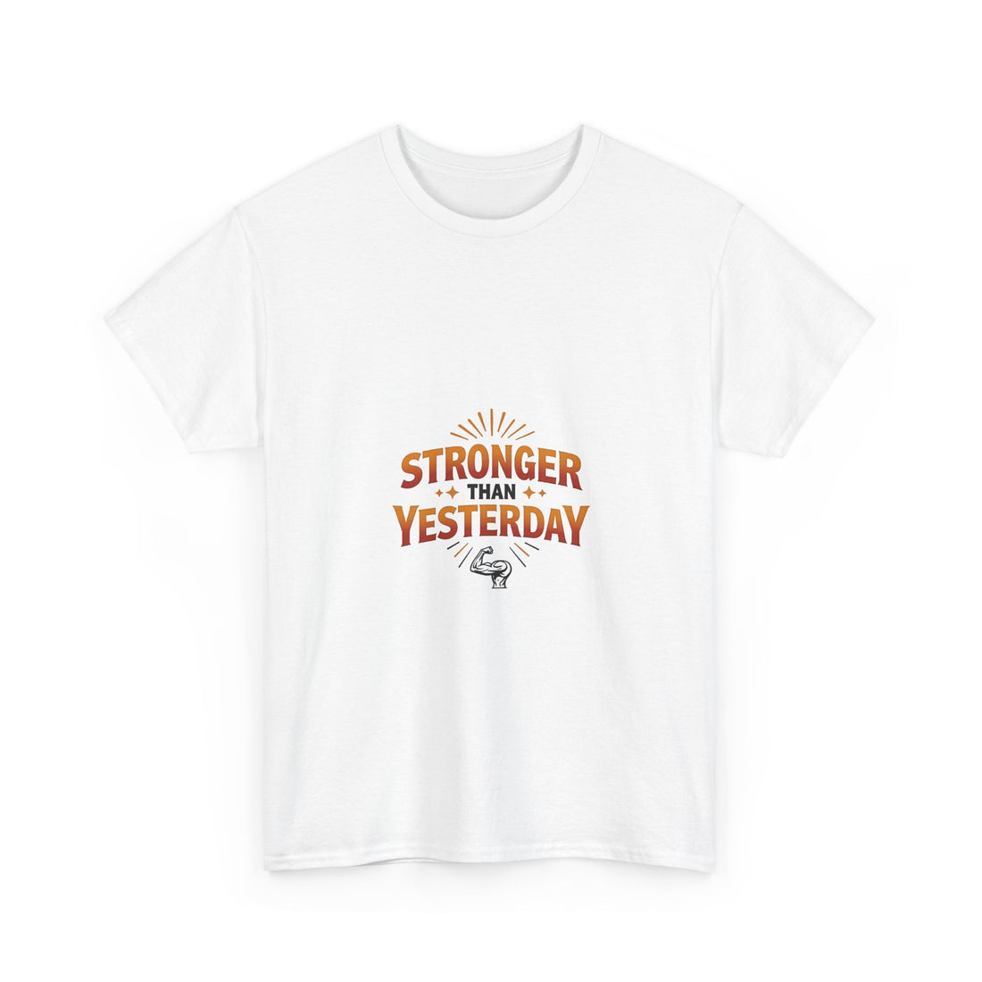 'Stronger Than Yesterday' Motivational Fitness Shirt