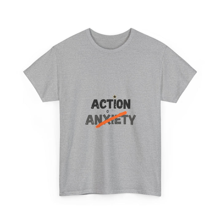 'Action Over Anxiety' Inspirational T-Shirt