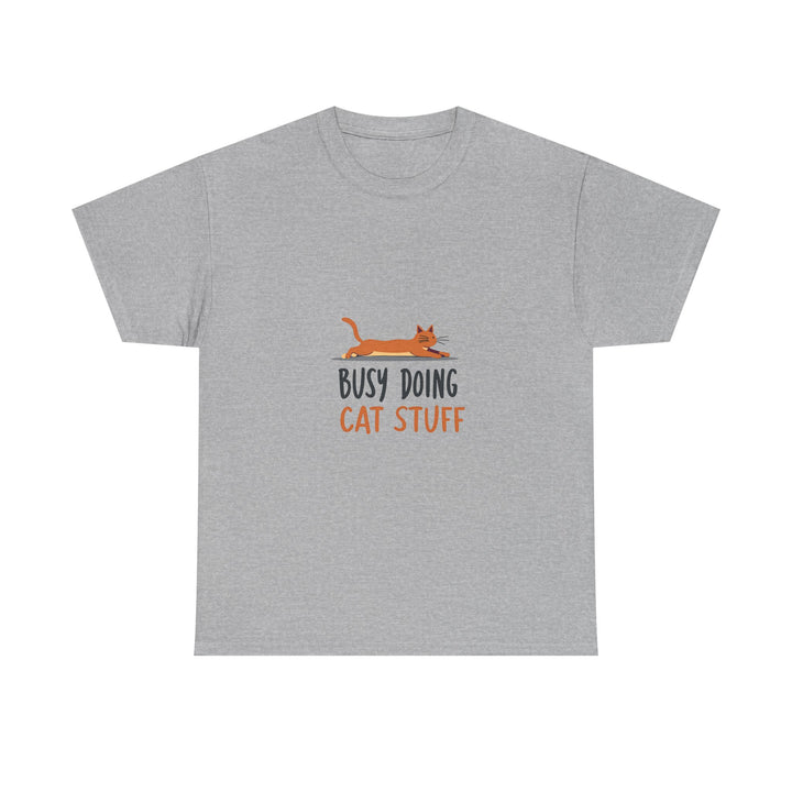 "Busy Doing Cat Stuff" Cute Cat Lover T-Shirt