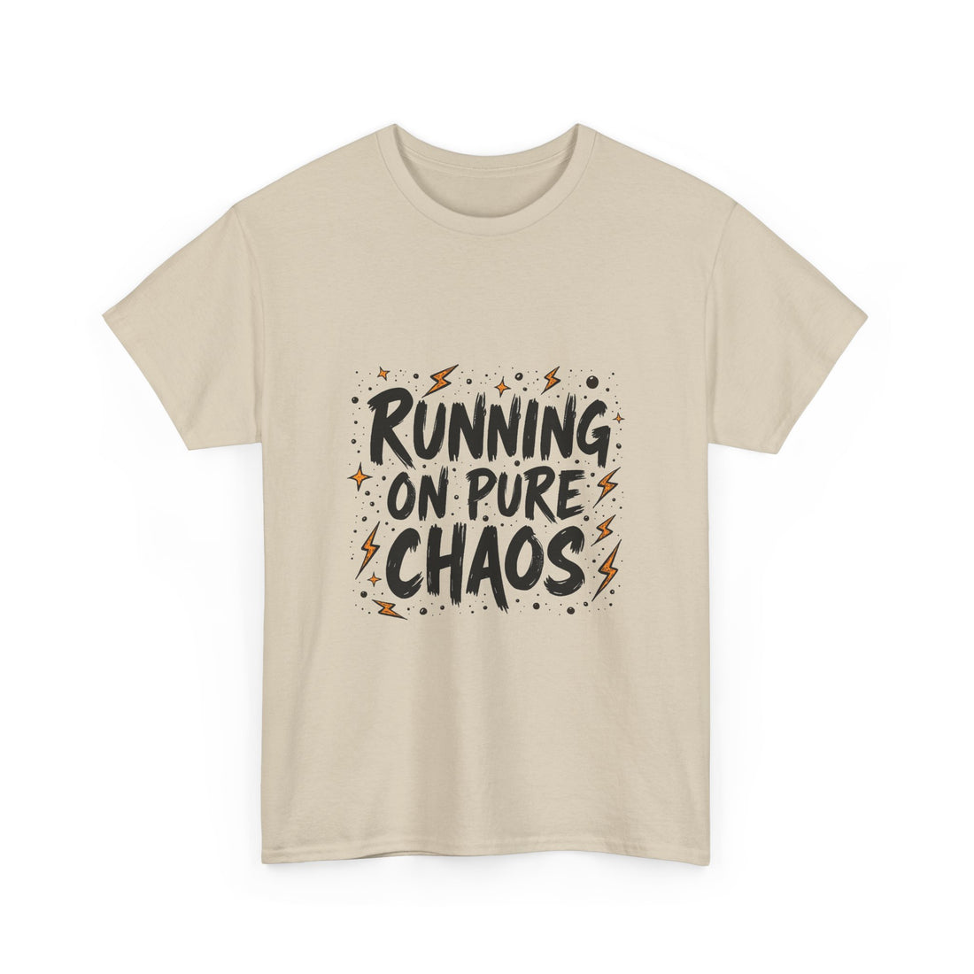 'Running On Pure Chaos' Funny Graphic T‑Shirt