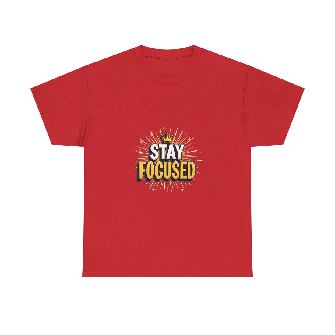 Stay Focused Motivational Graphic T-Shirt