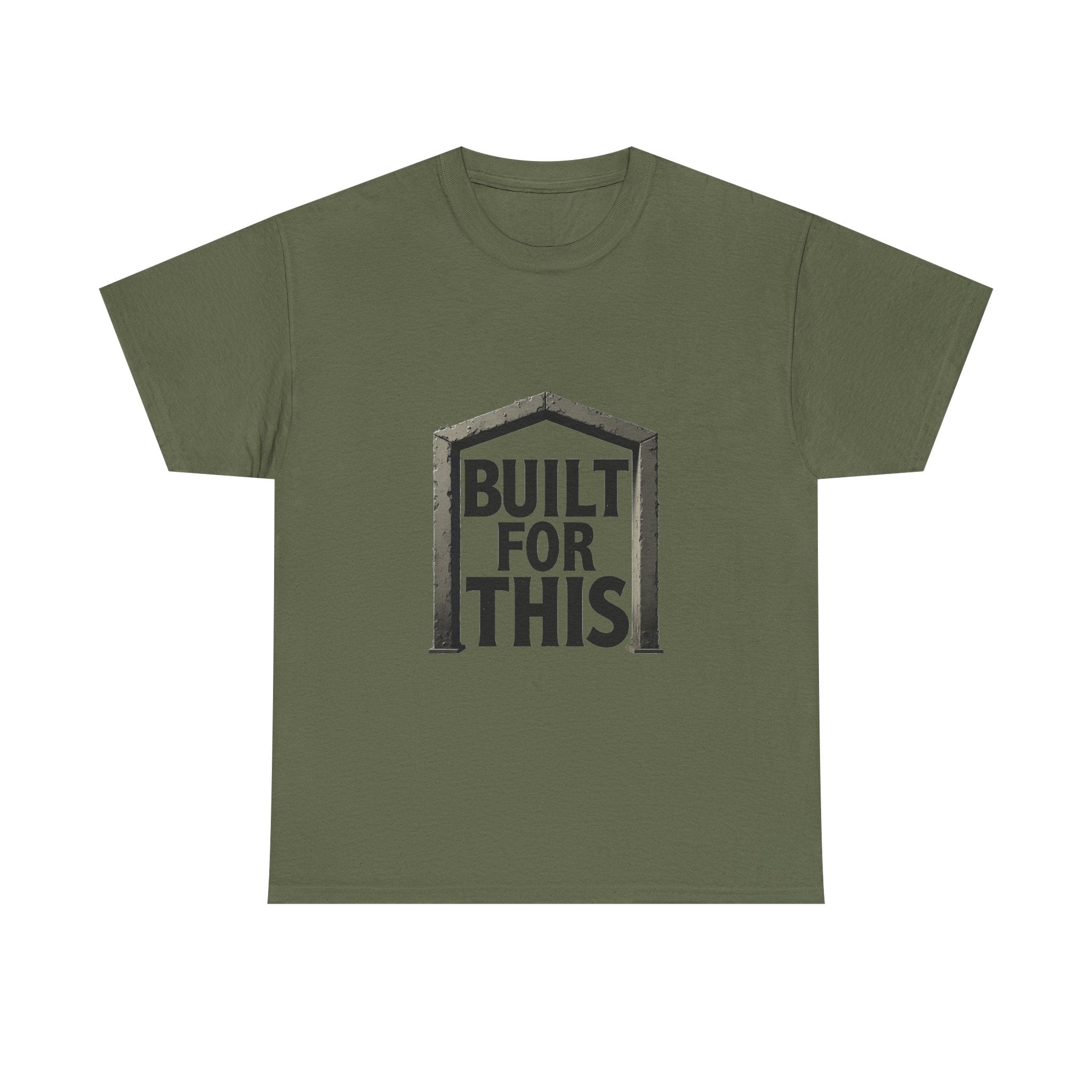 'Built For This' Motivational Construction/DIY Graphic T-Shirt