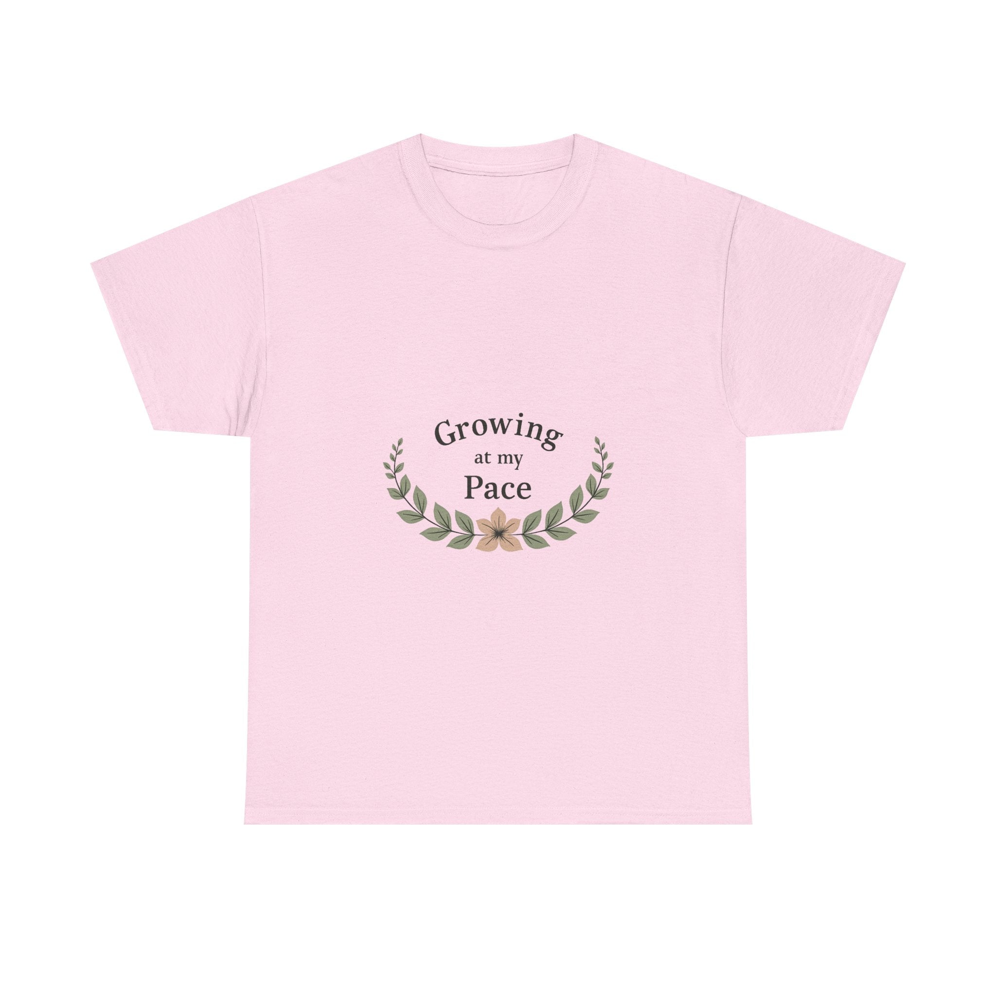 'Growing at My Pace' T-Shirt