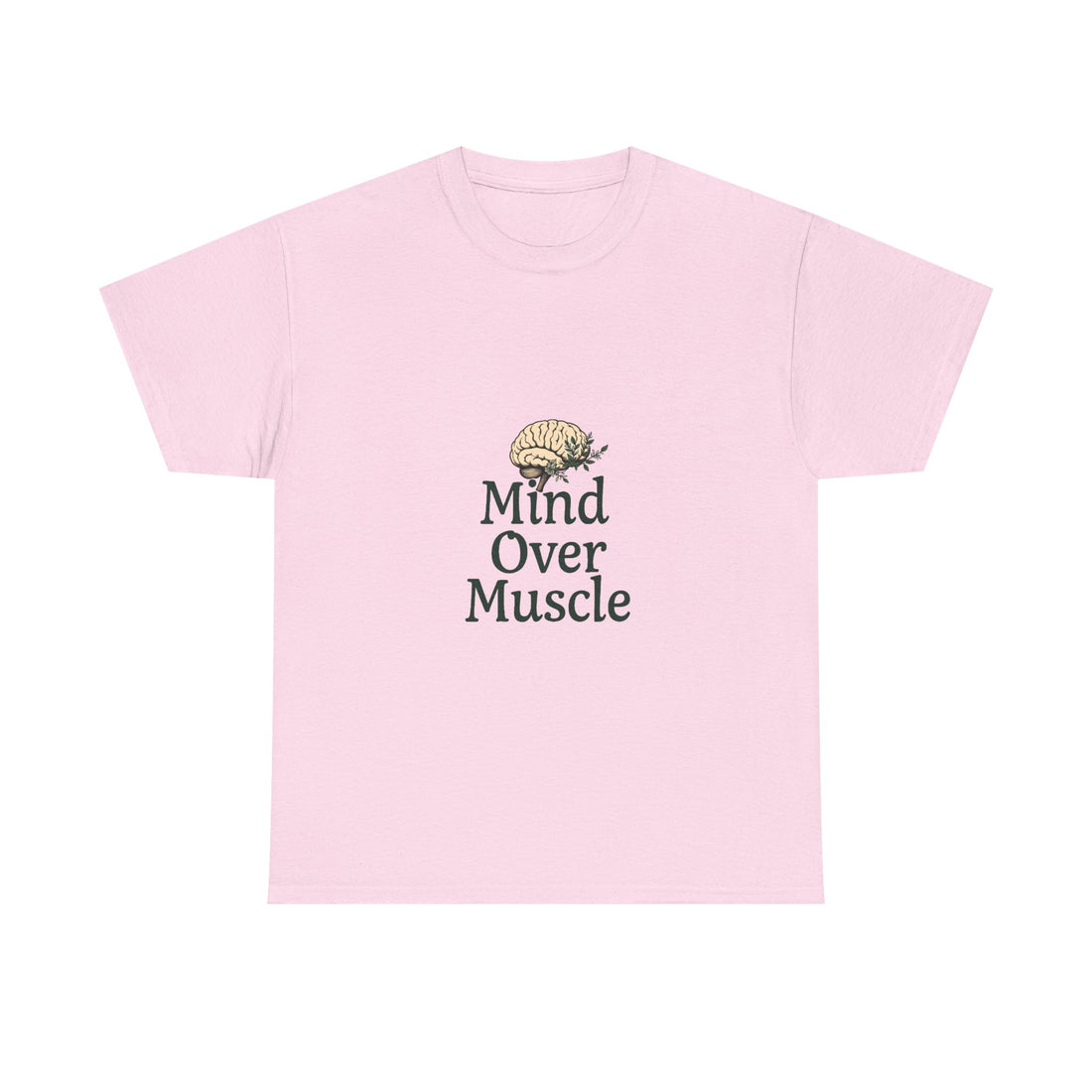 "Mind Over Muscle" Brain Fitness T-Shirt