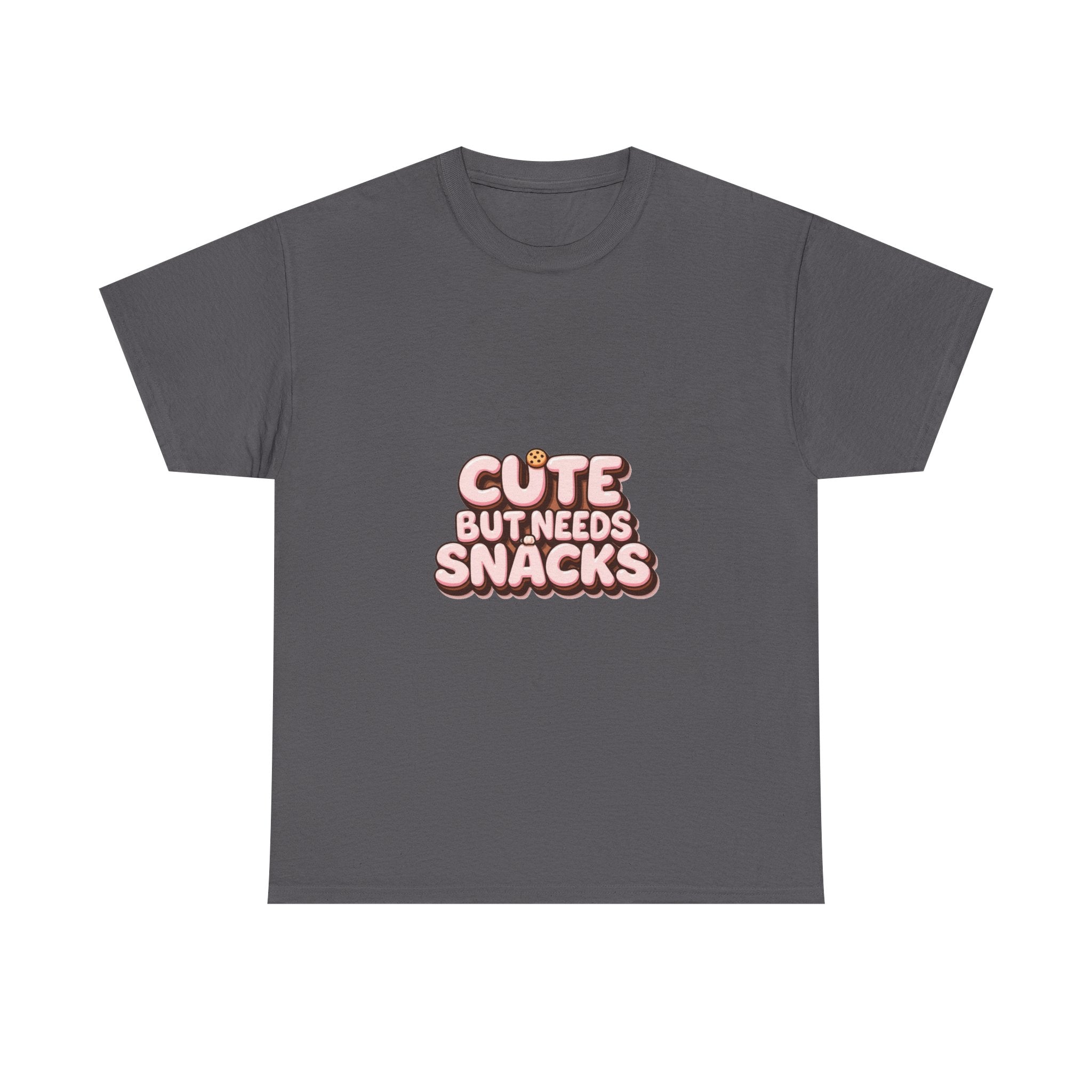 "Cute But Needs Snacks" Graphic T-Shirt