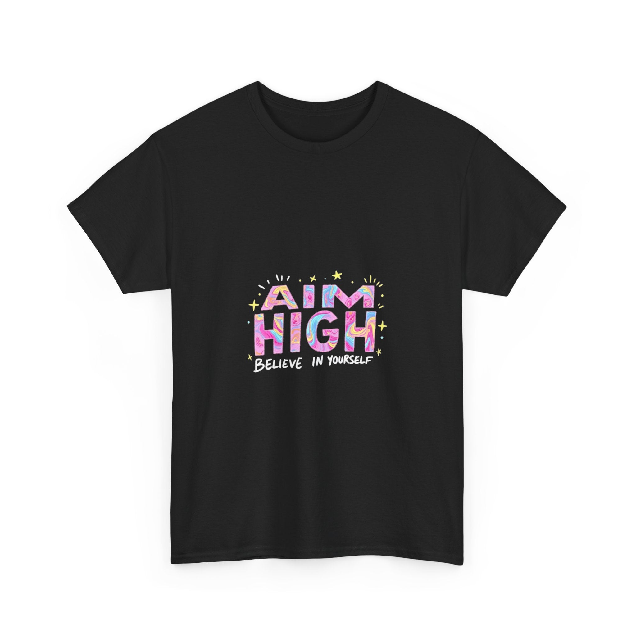 Aim High "Believe in Yourself" Graphic T-Shirt