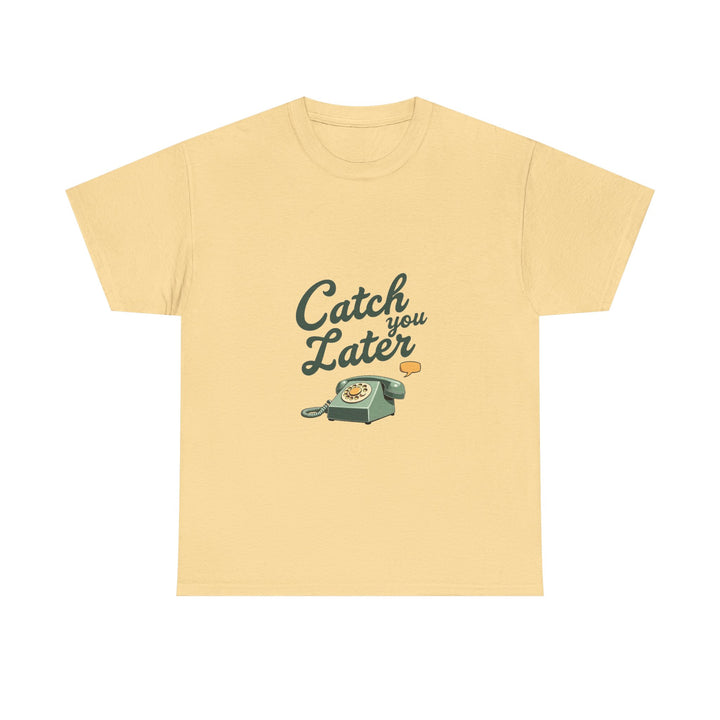 'Catch You Later' Retro Telephone Graphic T-Shirt