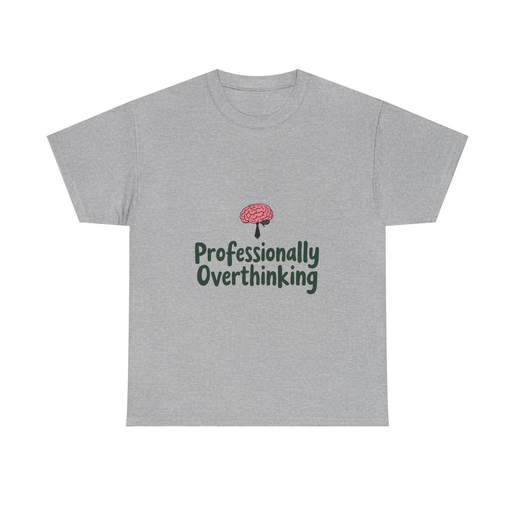 'Professionally Overthinking' Funny Brain Graphic T-Shirt