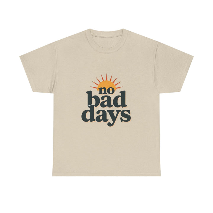 'no bad days'  Vintage Sunrise Positive Vibe T-Shirt