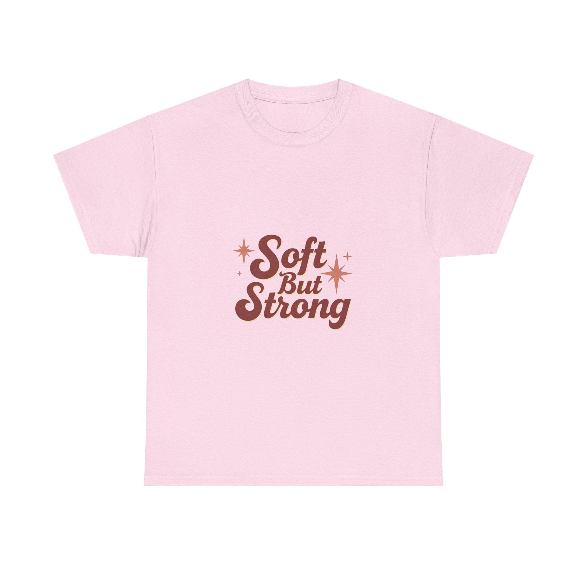'Soft But Strong' Graphic T-Shirt