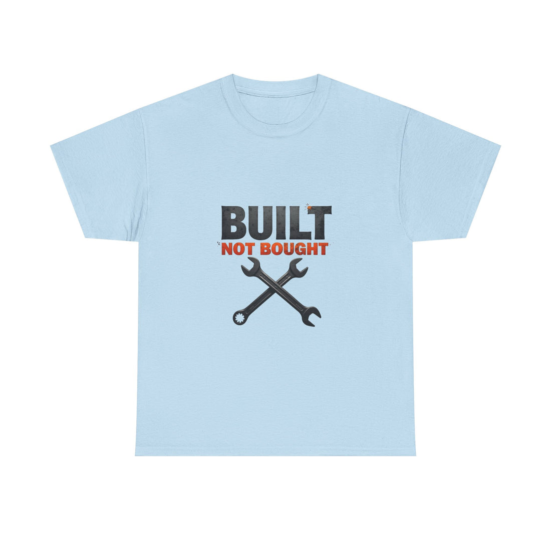 'Built Not Bought' Mechanic & DIY Garage T-Shirt