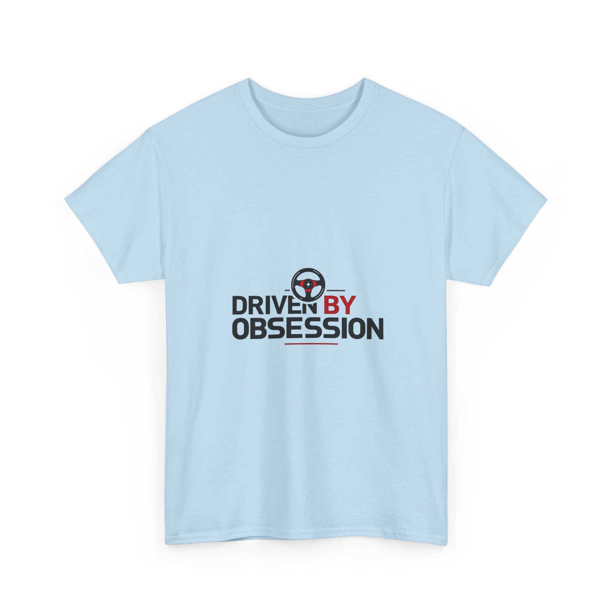 'Driven By Obsession' Automotive Enthusiast Racing Shirt