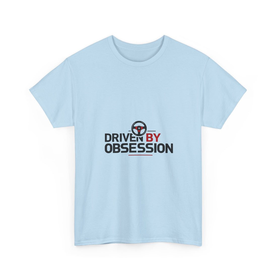 'Driven By Obsession' Automotive Enthusiast Racing Shirt