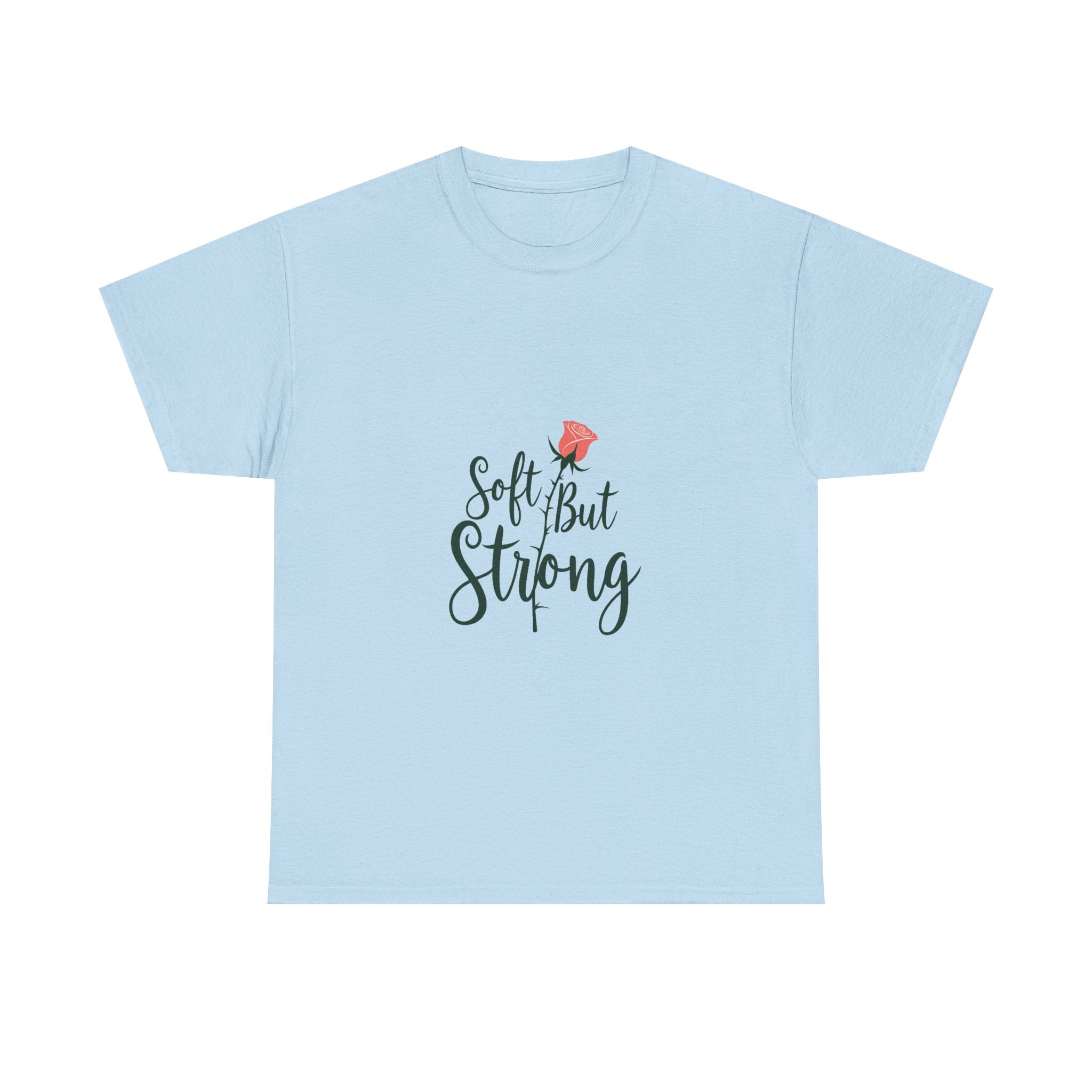 'Soft But Strong' Inspirational Floral Graphic T-Shirt
