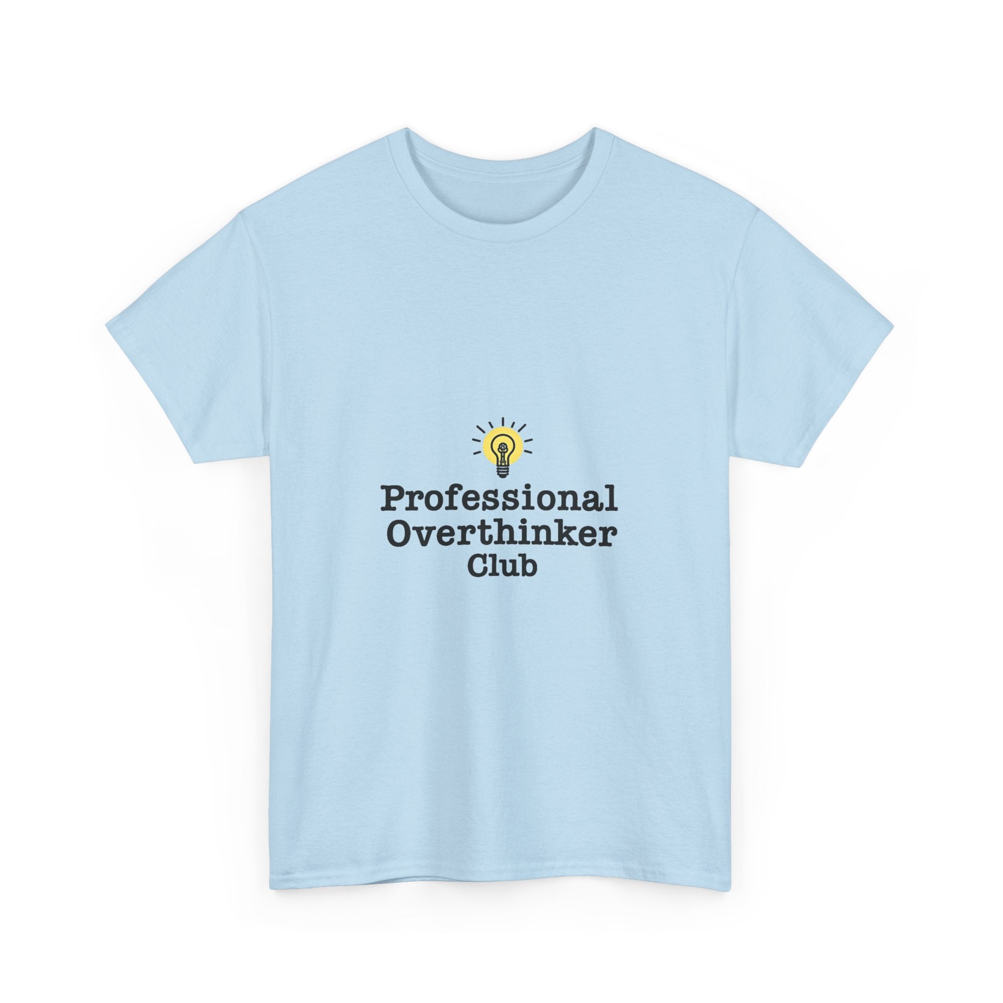 'Professional Overthinker Club' Funny Introvert T-Shirt