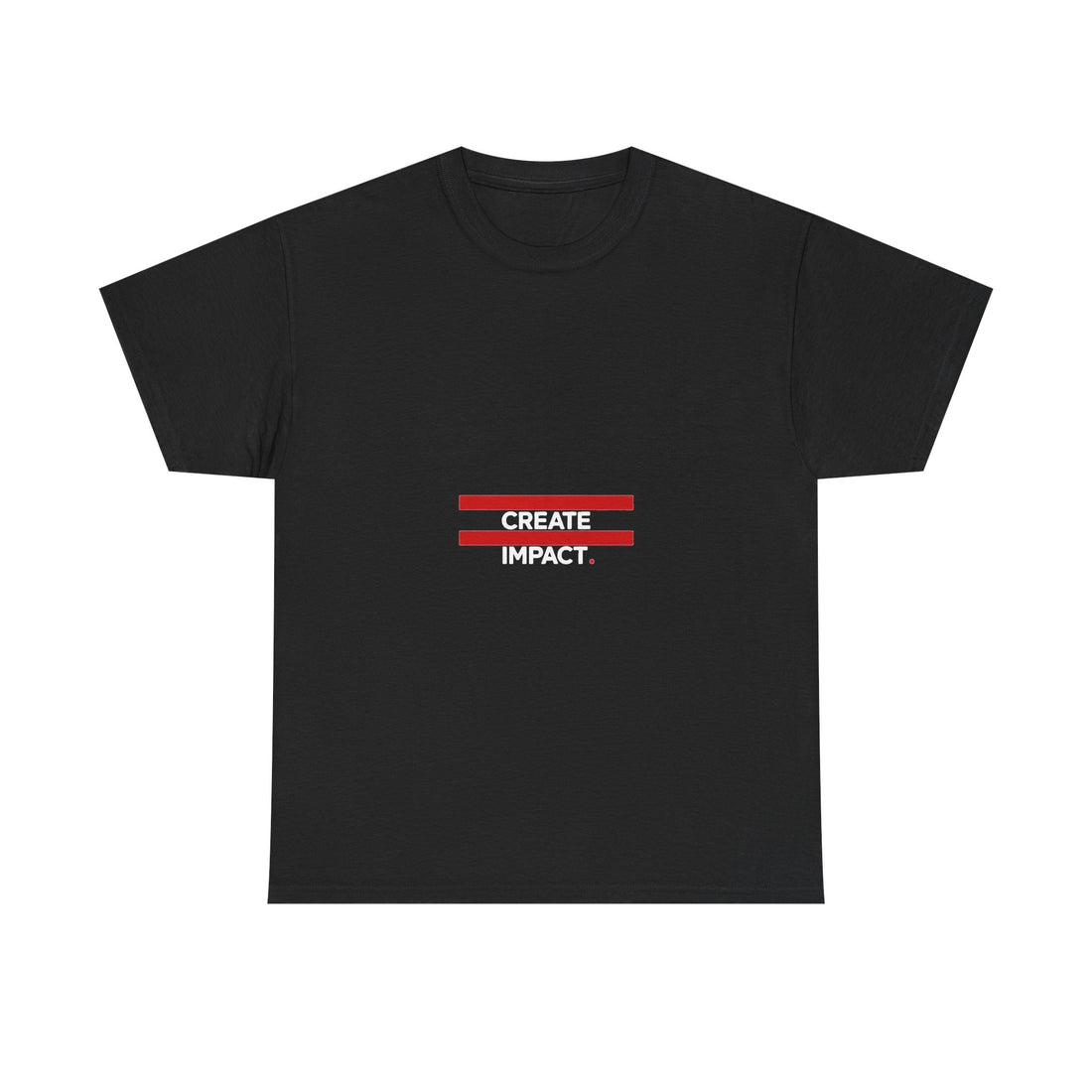 'CREATE IMPACT' Motivational Black T‑Shirt