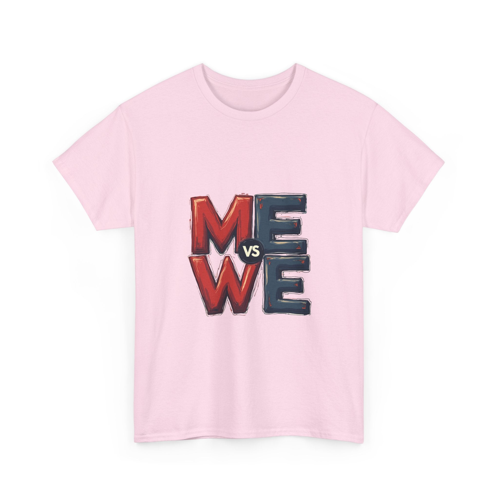 'Me vs We' Graphic Motivational Self-Competition Shirt
