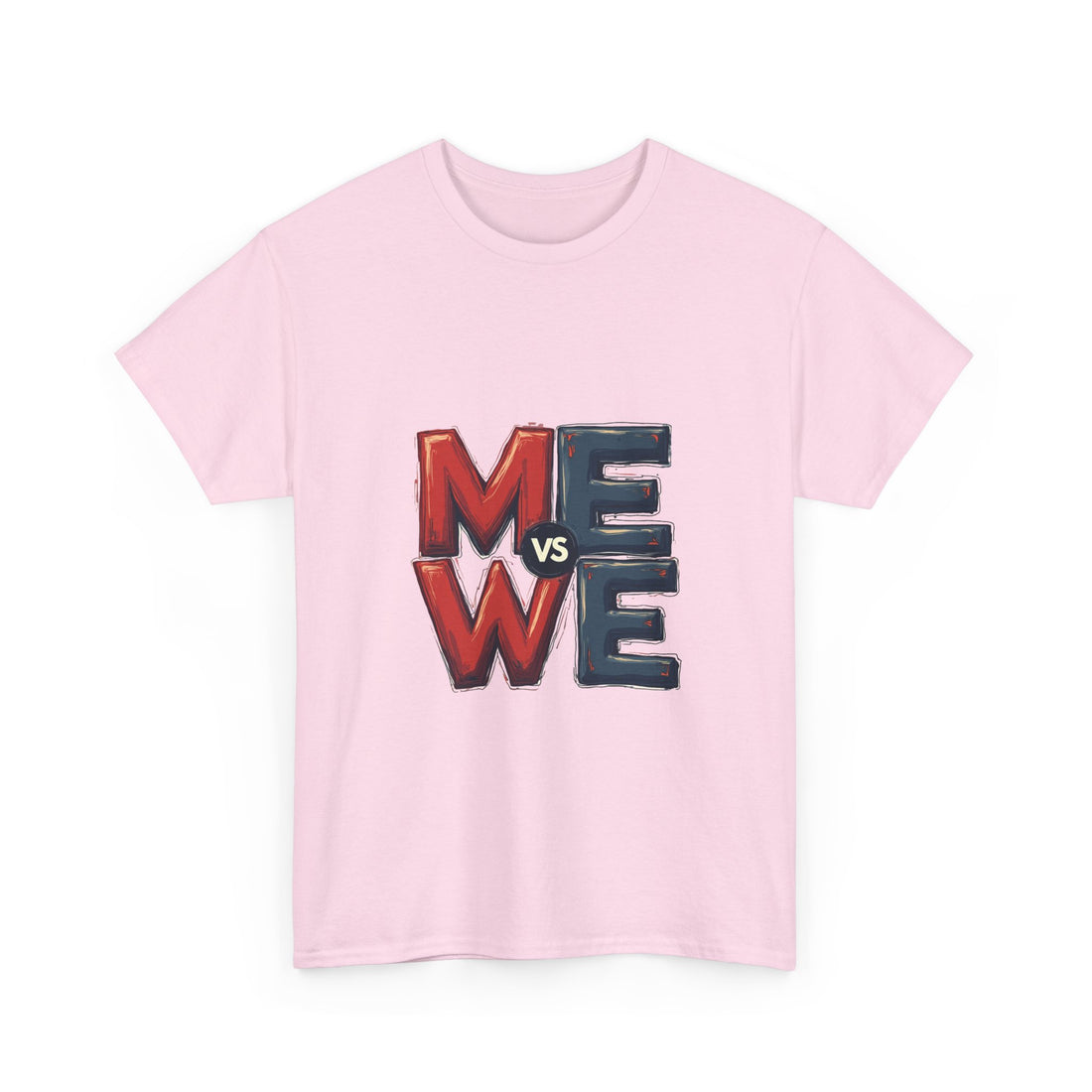 'Me vs We' Graphic Motivational Self-Competition Shirt