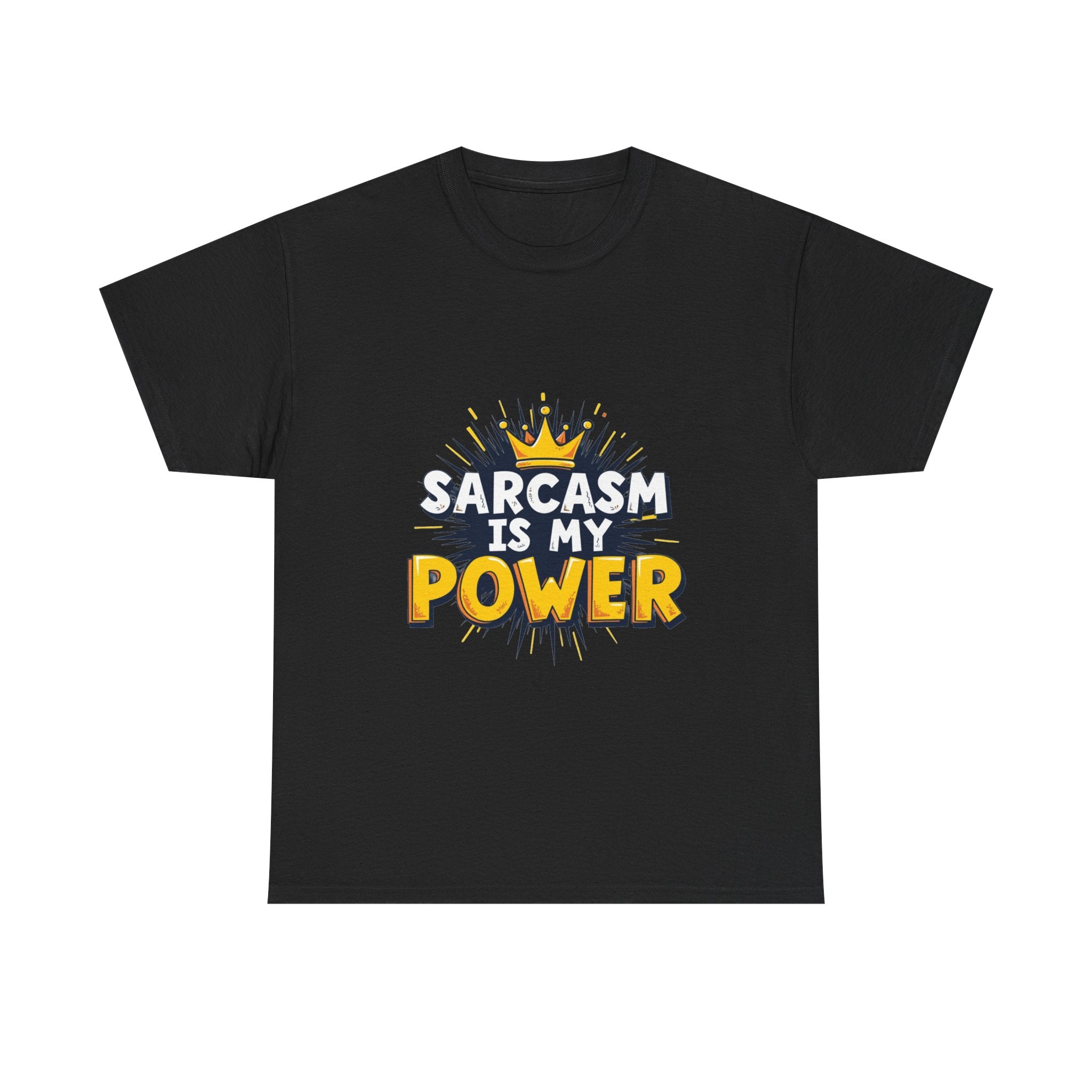 'Sarcasm Is My Power' T-Shirt