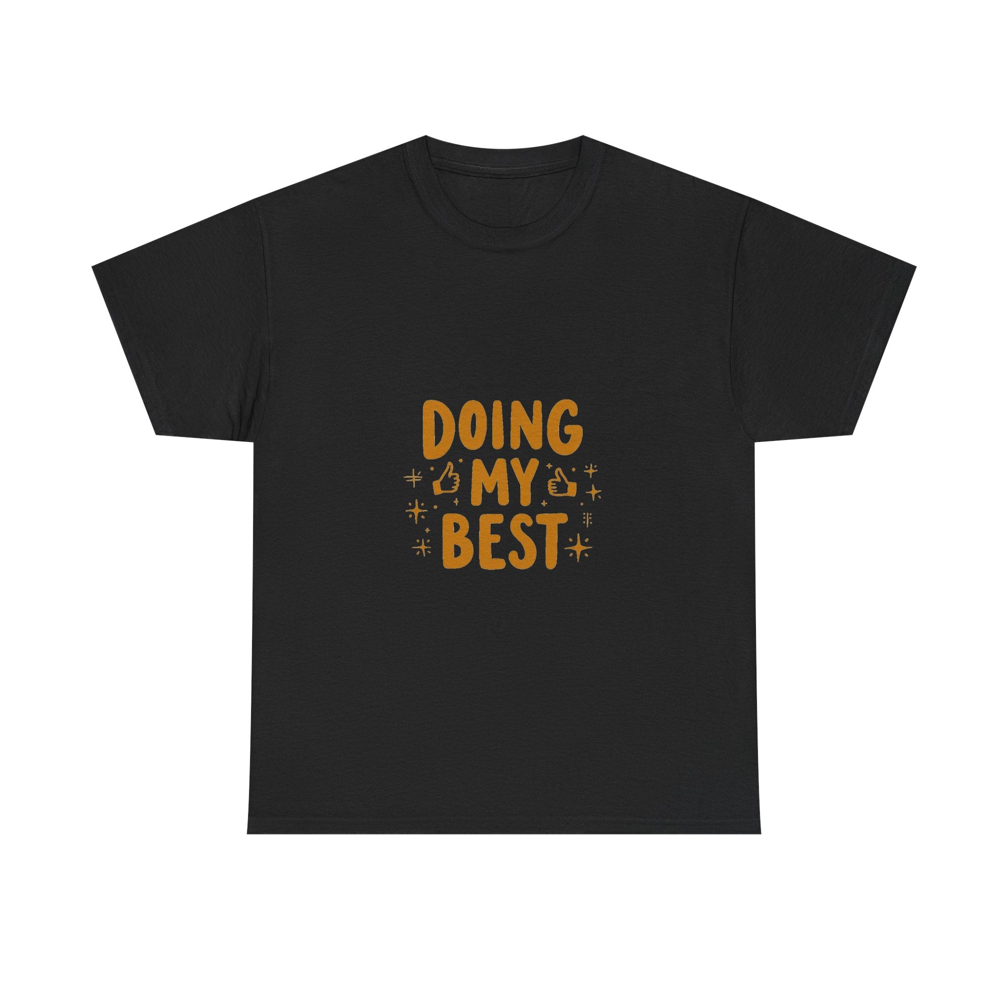 'Doing My Best' Positive Motivational Graphic T-Shirt