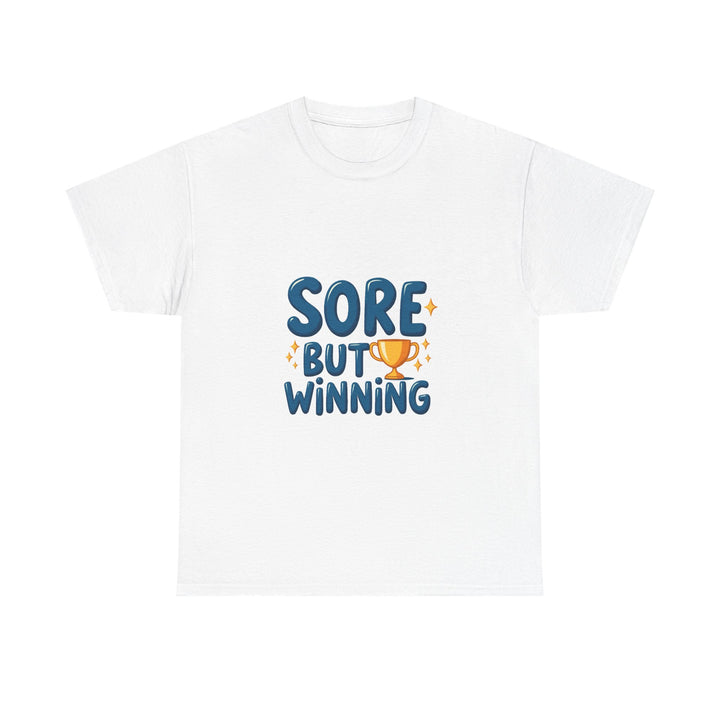 'Sore But Winning' Motivational Gym T-Shirt with Trophy Graphic
