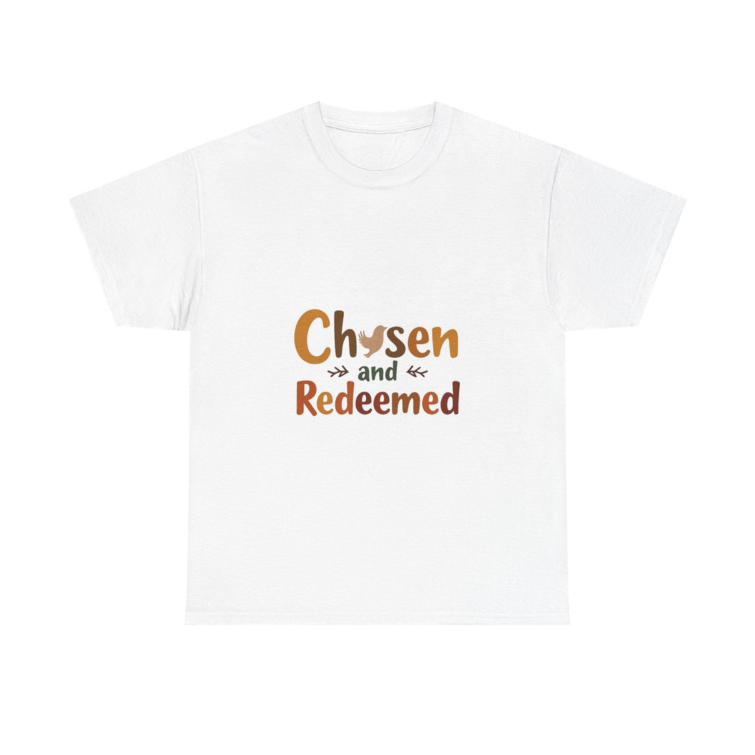 'Chosen and Redeemed' Christian T-Shirt