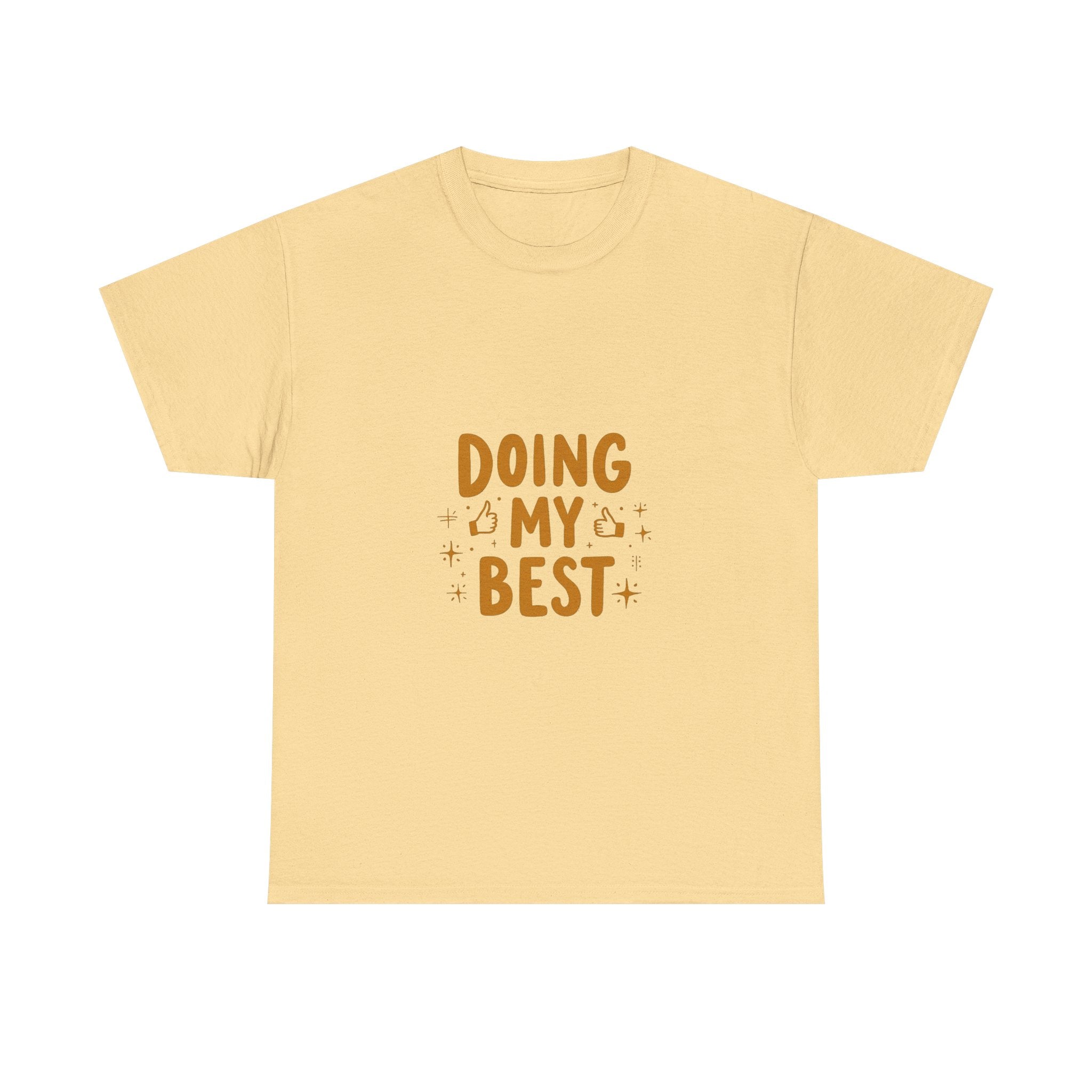 'Doing My Best' Positive Motivational Graphic T-Shirt