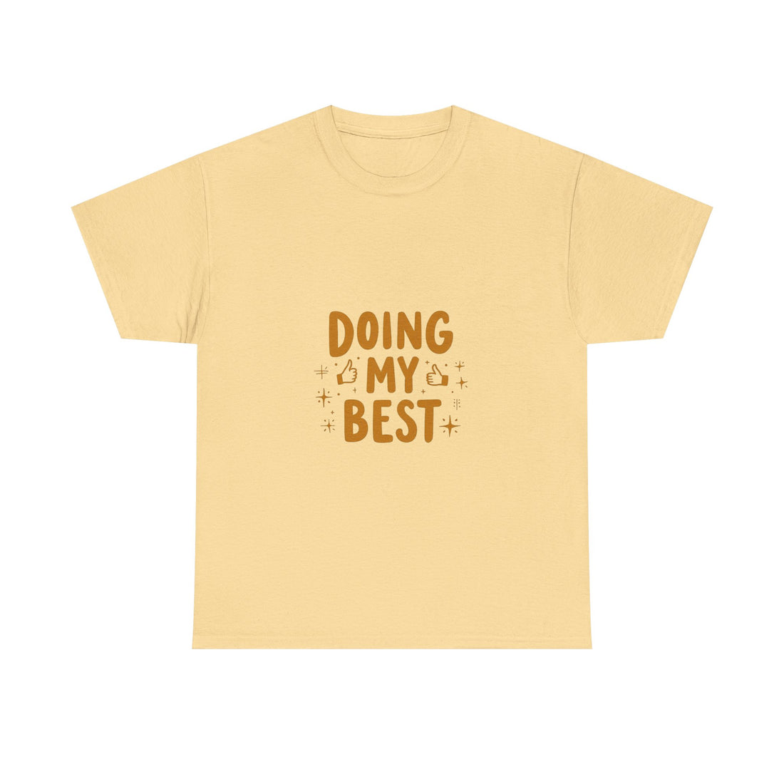 'Doing My Best' Positive Motivational Graphic T-Shirt