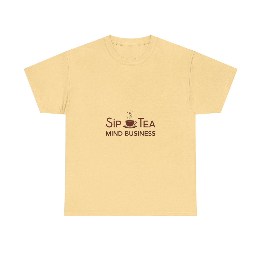 "Sip Tea, Mind Business" Minimal Graphic T-Shirt