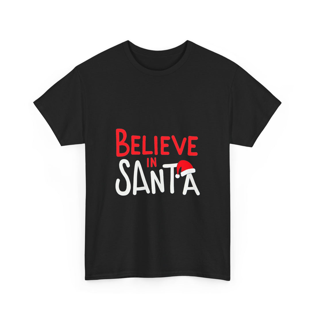'Believe in Santa' Christmas Holiday T-Shirt with Santa Hat Graphic