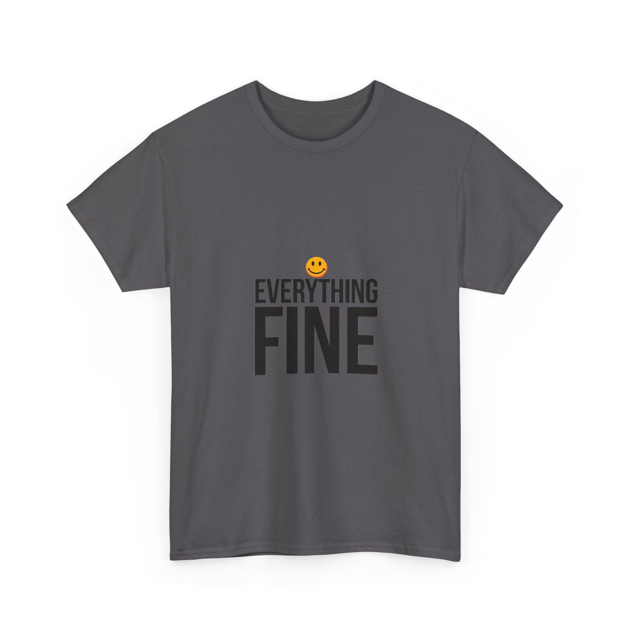 'Everything Fine' Funny Minimalist Graphic Shirt with Smiley T-Shirt