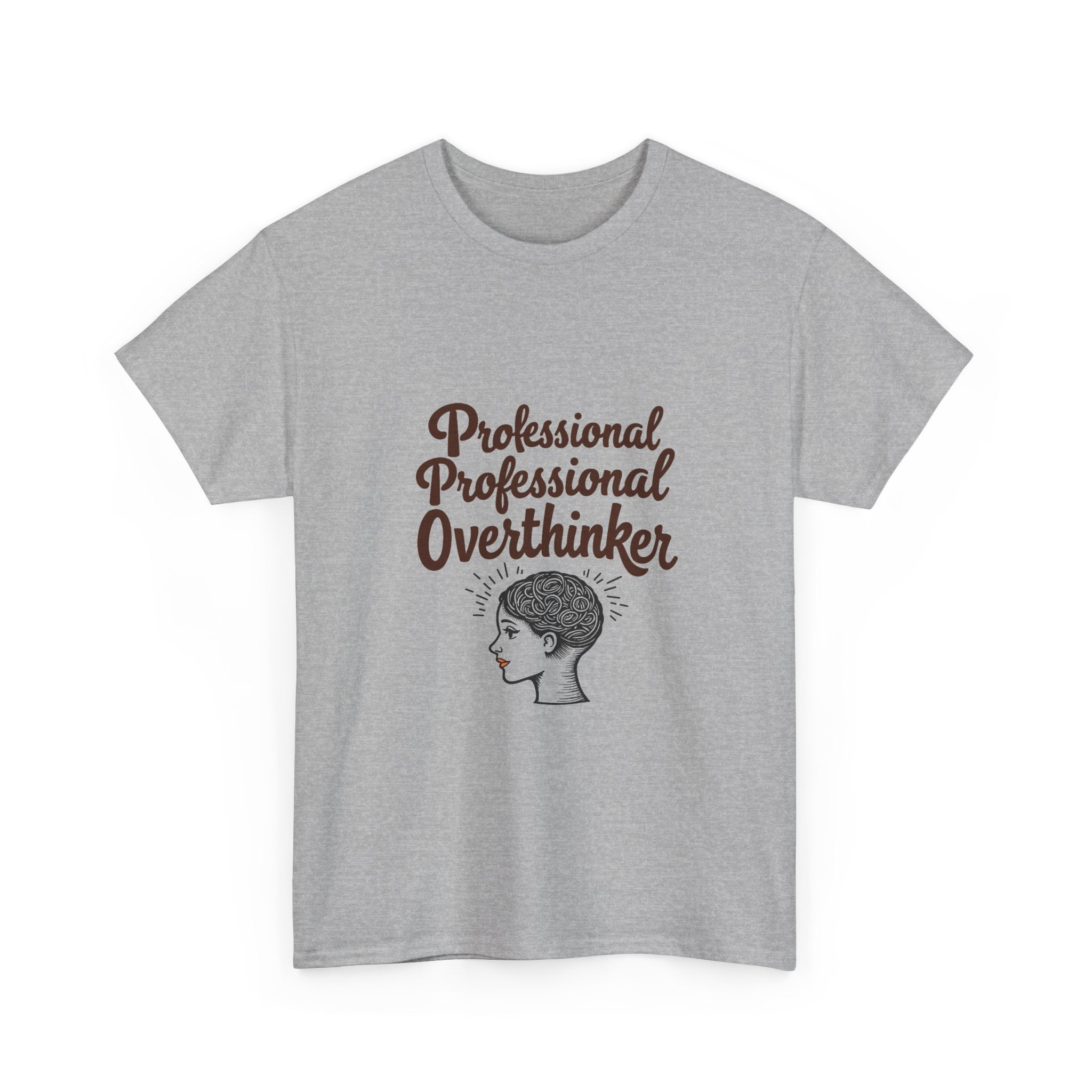 'Professional Overthinker" Graphic T-Shirt