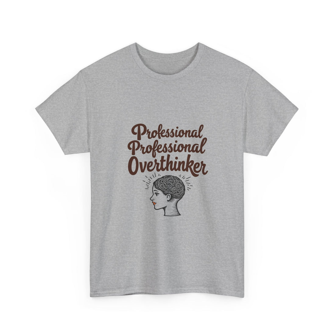 'Professional Overthinker" Graphic T-Shirt