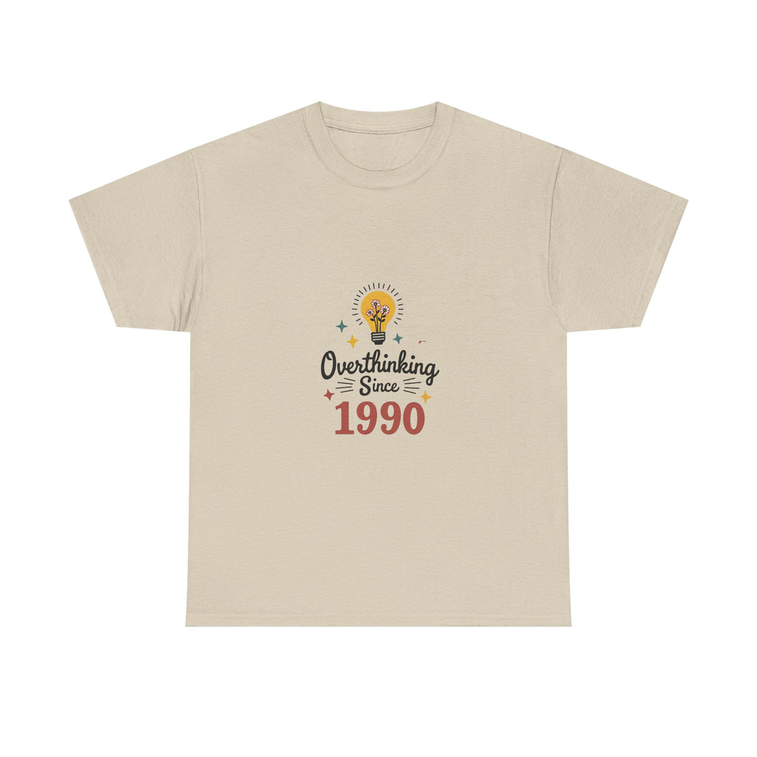 'Overthinking Since 1990' T-Shirt